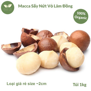 Hạt Macca sấy nứt vỏ Lâm Đồng giá rẻ combo 2 túi zip 1kg