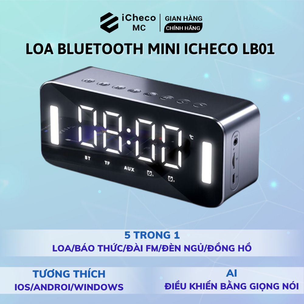 Loa bluetooth mini để bàn ICHECO LB01 tích hợp đồng hồ báo thức hỗ trợ nghe FM, radio