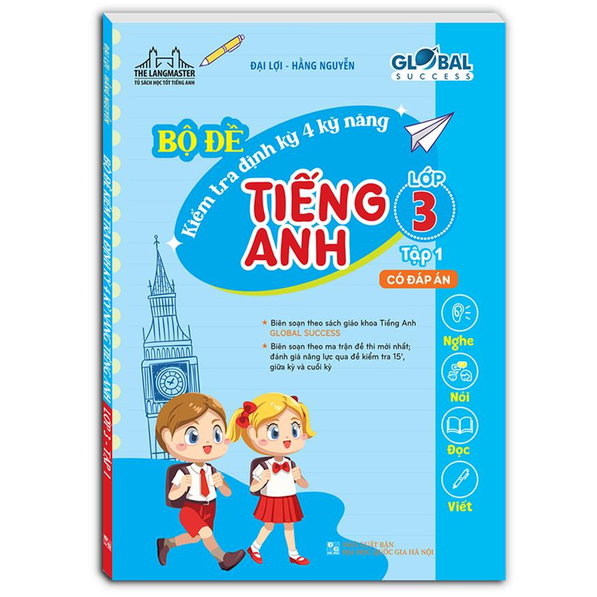 Sách- (Trọn bộ 2 tập) Bộ đề kiểm tra định kỳ 4 kỹ năng tiếng anh lớp 3 (có đáp án)- GLOBAL SUCCESS