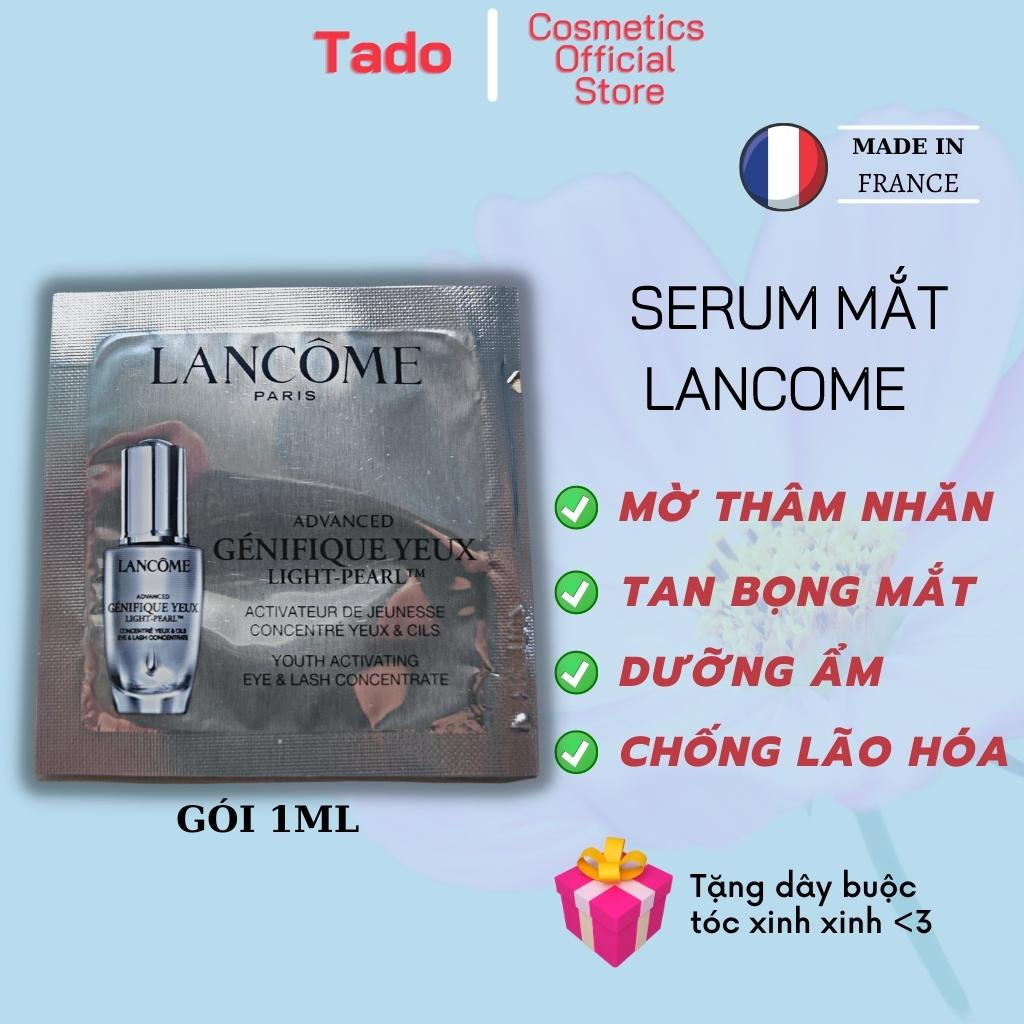 Tinh chất serum dưỡng mắt Lancome 1ml tinh chất dưỡng mắt trẻ hoá da, mờ thâm, tan nhăn, xoá bọng mắt