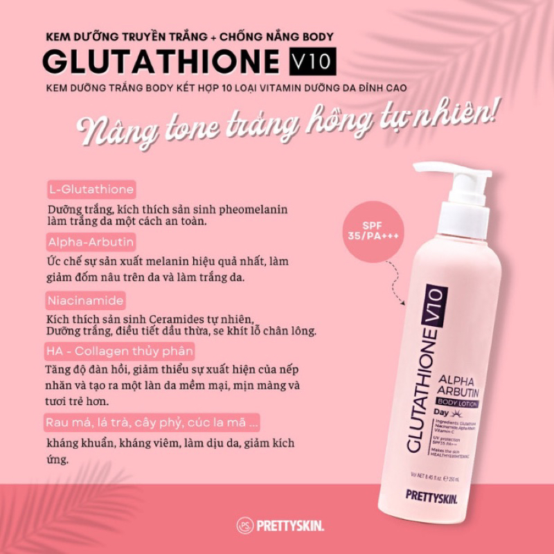 Kem dưỡng trắng da body Prettyskin Glutathione V10 & Retinol B5 250ml Hàn Quốc
