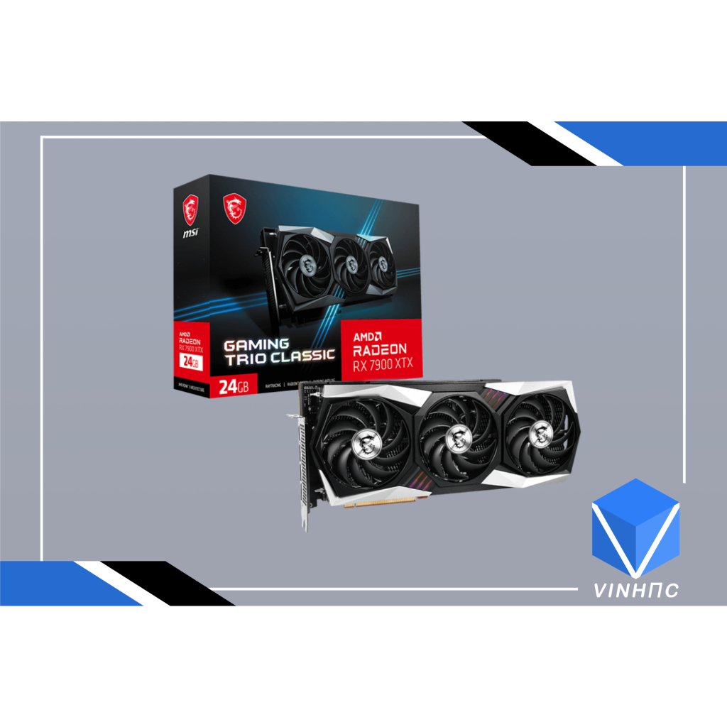Card màn hình MSI RX 7900XTX GAMING X TRIO CLASSIC 24G
