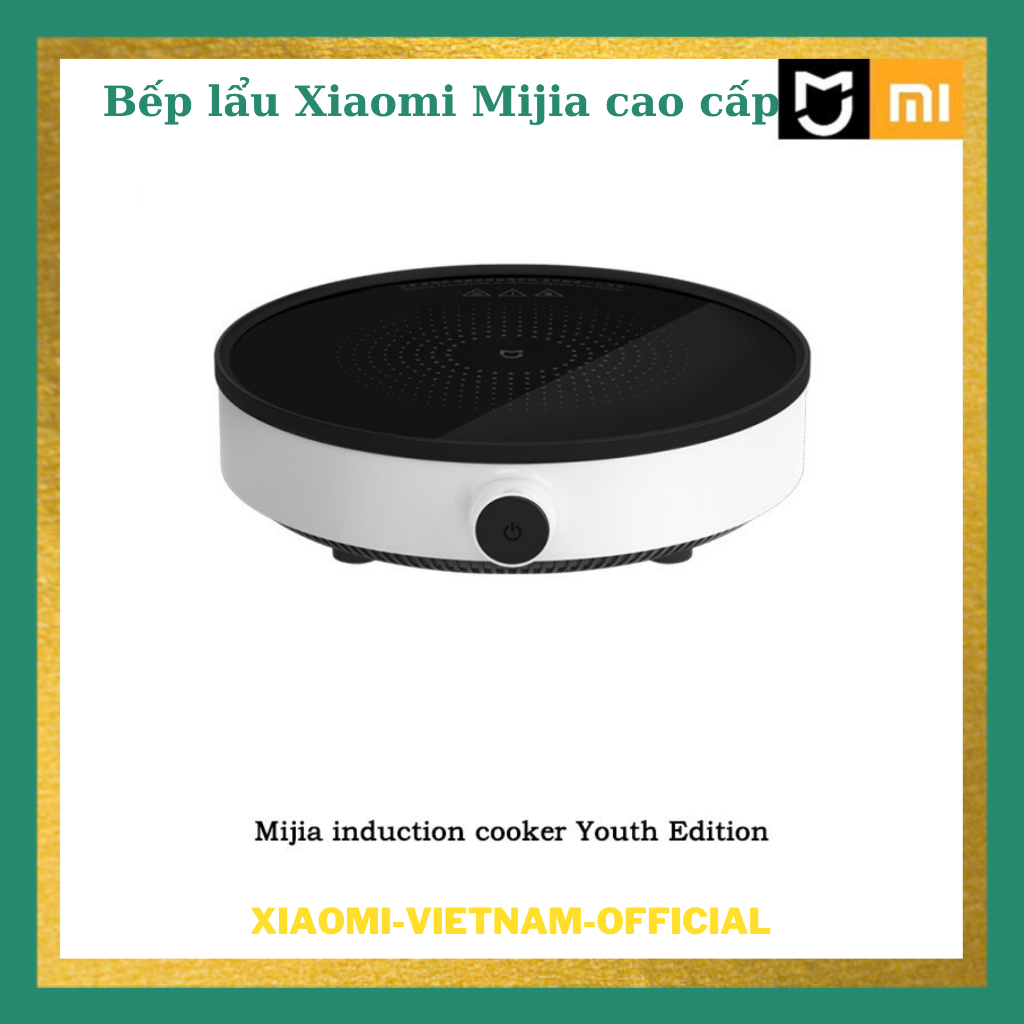Bếp từ Xiaomi Mijia 2100W DCL002CM ZHF4043CN đun nhanh tiện lợi Chính hãng