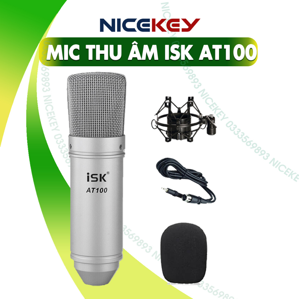 Micro Thu Âm ISK AT100 ⚡ HÀNG LOẠI 1 ⚡Chính Hãng ISK Hát Livestream Thu Âm Chuyên Nghiệp Âm Thanh Sống Động