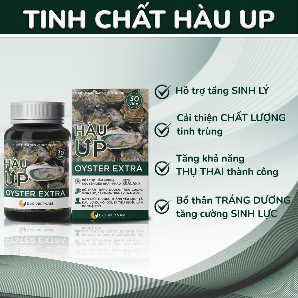 Tinh Chất Hàu UP - Cải Thiện Tinh Trùng Loãng - Tăng Cường Khả Năng Sinh Sản