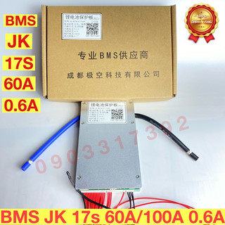 Mạch bms jk 17s 60a/100a cân bằng 0.6a chính hãng