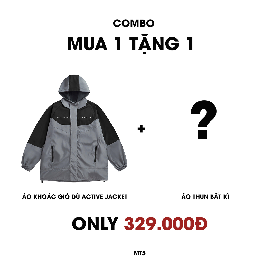 Mua 1 áo khoác Active Jacket tặng 1 áo thun bất kì