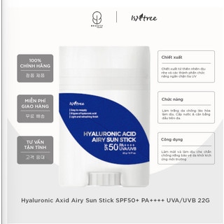 Kem chống nắng dạng thỏi ISNTREE dưỡng ẩm Hyaluronic Acid Airy Sun Stick SPF50+ PA++++ UVA UVB 22g