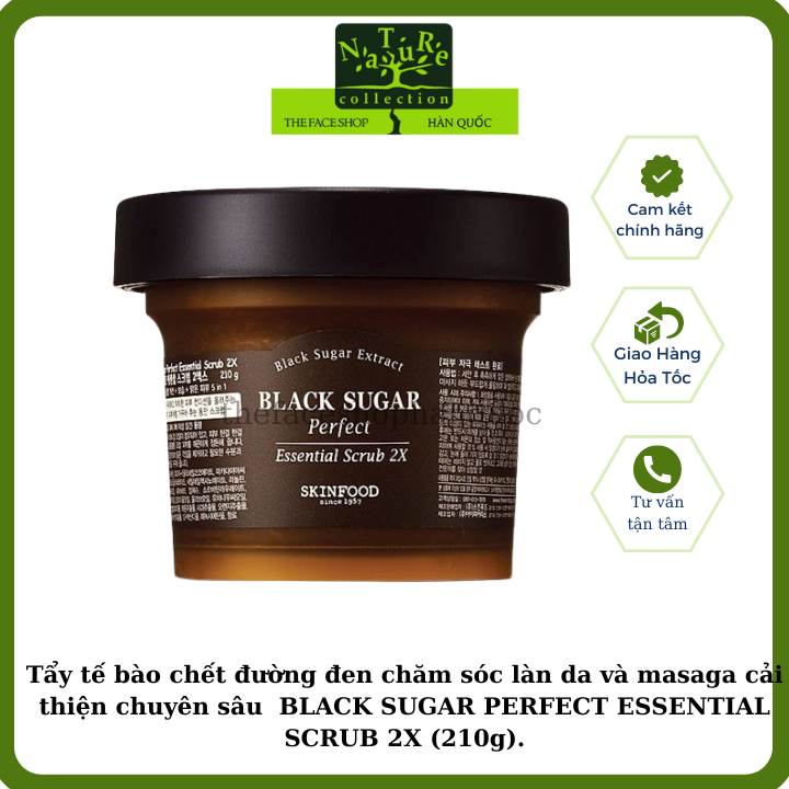 Tẩy tế bào chết đường đen chăm sóc làn da và masaga cải thiện chuyên sâu BLACK SUGAR PERFECT ESSENTIAL SCRUB 2X (210g).