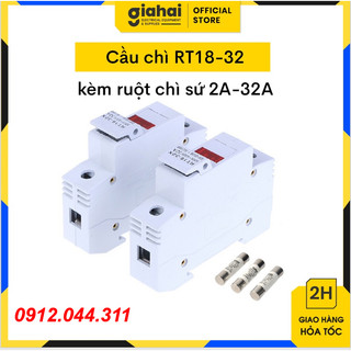 Cầu chì rt18-32 kèm ruột chì sứ 2a-32a - tbd69