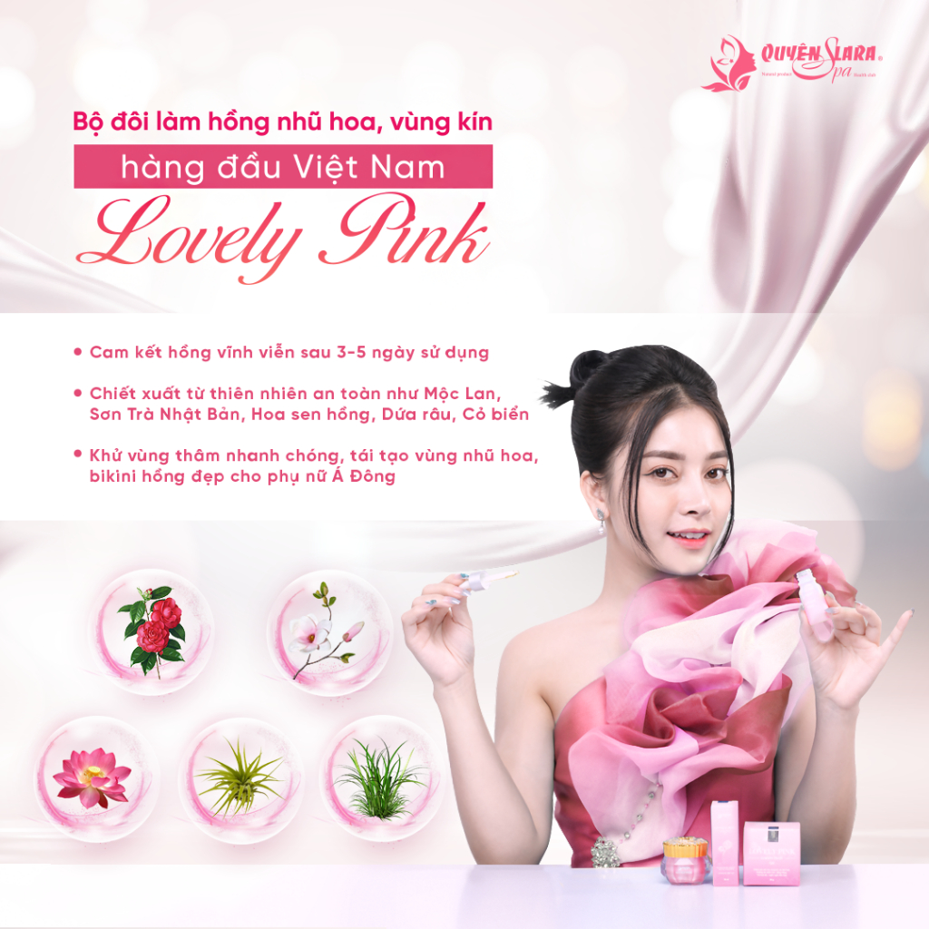 Bộ Đôi LOVELY PINK Quyên Lara Giúp Làm Hồng Nhũ Hoa ,Vùng Kín Cấp Tốc Chỉ Sau 3-5 Ngày Sử Dụng