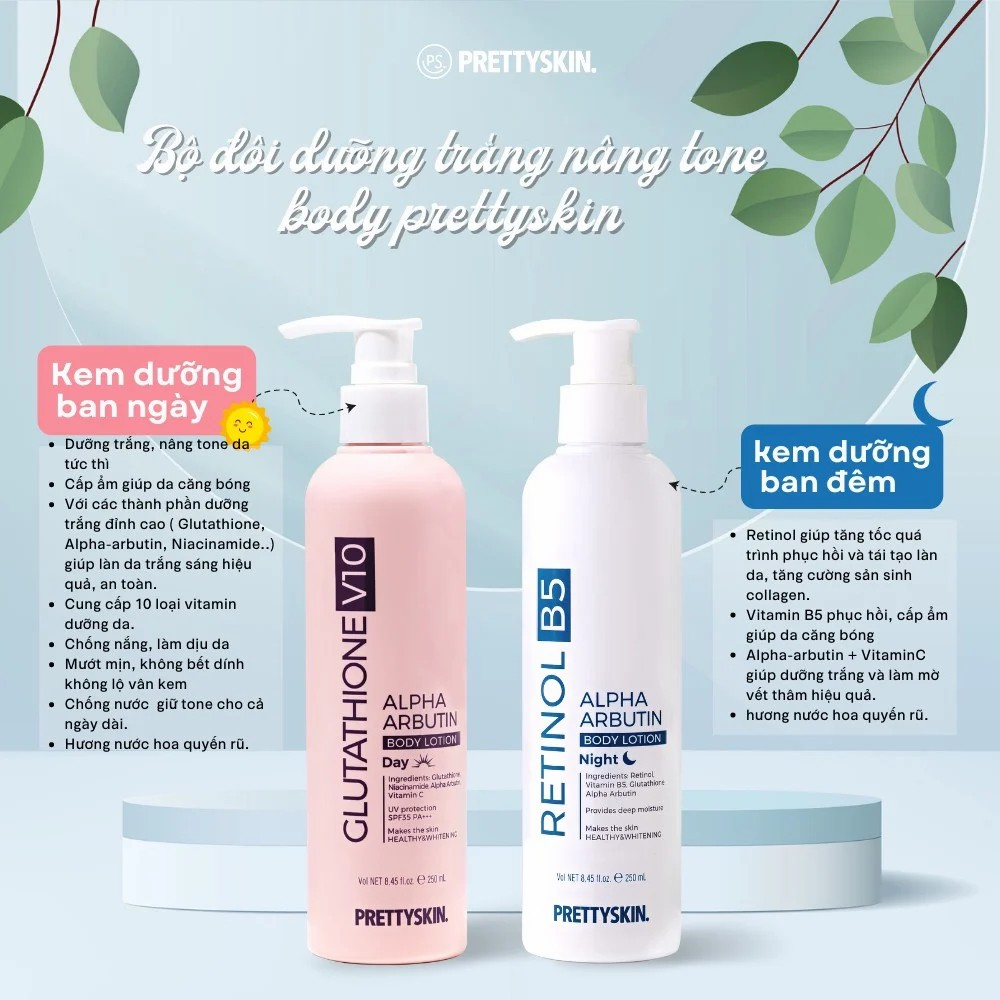 Kem Dưỡng Trắng Da Body Pretty Skin Alpha Arbutin Body Lotion Ngày - Đêm 250ml