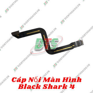 Cáp nối màn hình Xiaomi Black shark 4 ( cáp nối lcd xiaomi black shark 4 )