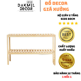 Kệ Giày Gỗ 2 Tầng - Chất Liệu Gỗ Thông Nhập Khẩu - SIZE 80CM RỘNG 32CM