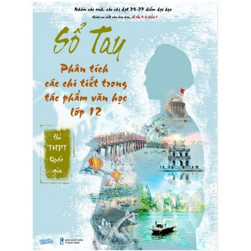 Sổ Tay Phân Tích Tác Phẩm Văn Học Lớp 12