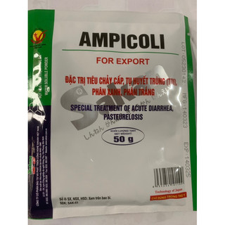 Ampicoli 50g tiêu chảy, tụ huyết trùng cấp, phân xanh, phân trắng