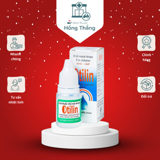 Nhỏ mũi Otilin 8ml - Giảm ngạt mũi, sung huyết, viêm xoang, viêm mũi cấp- Lọ 8ml - NT Hồng Thắng