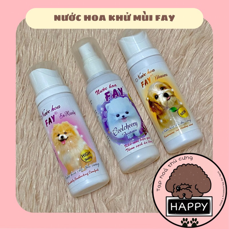Nước hoa FAY cho chó mèo chai 100ml / Xịt khử mùi thú cưng Enrosely Pleasure - Tạp Hoá Thú Cưng Happy