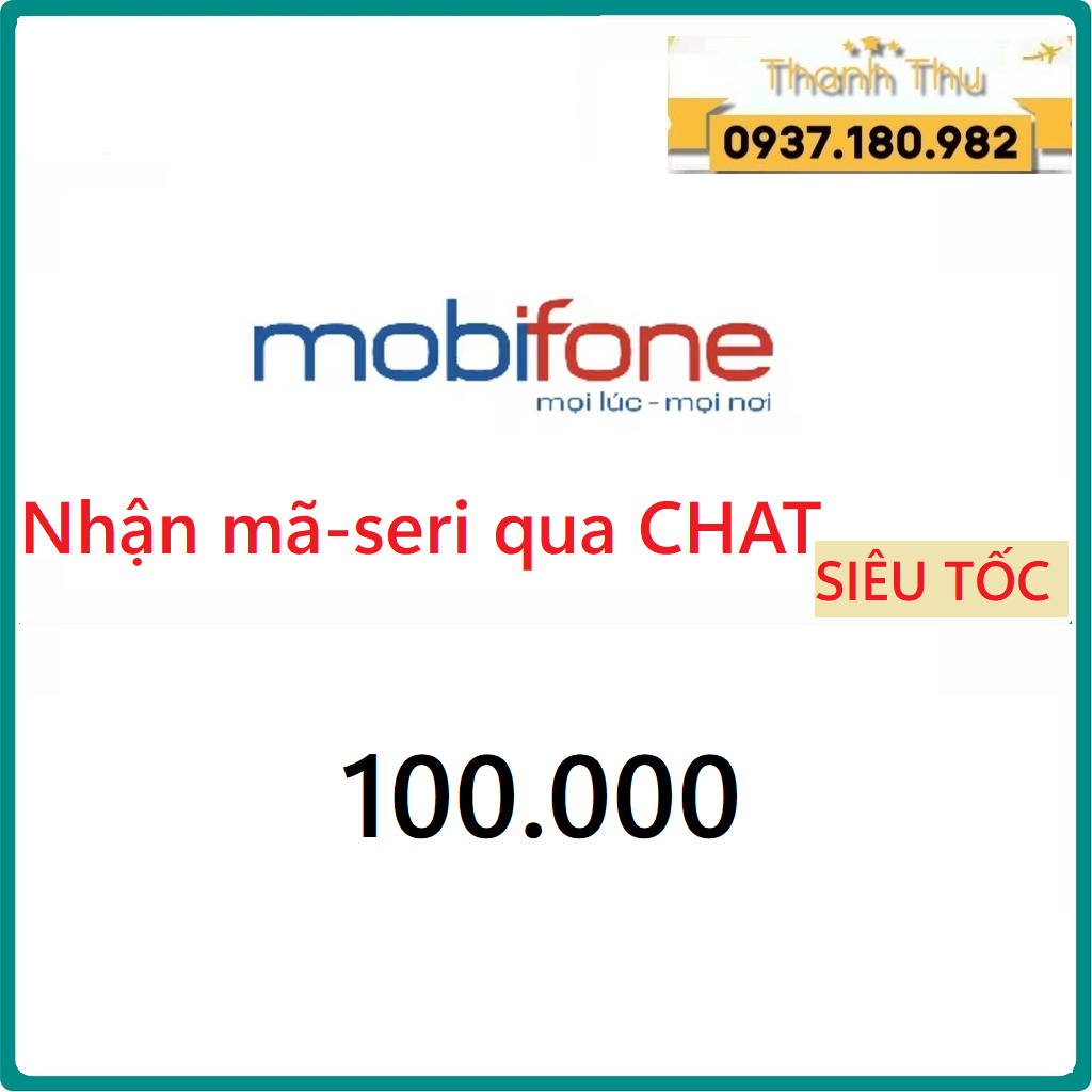 Mã thẻ Mobifone 100K