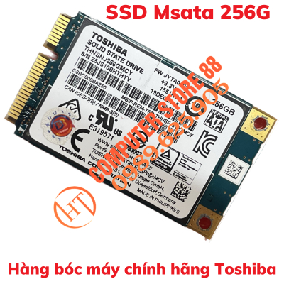 Ổ cứng SSD Msata 256G hàng bóc máy chính hãng TOSHIBA + Cài win miên phí theo yêu cầu
