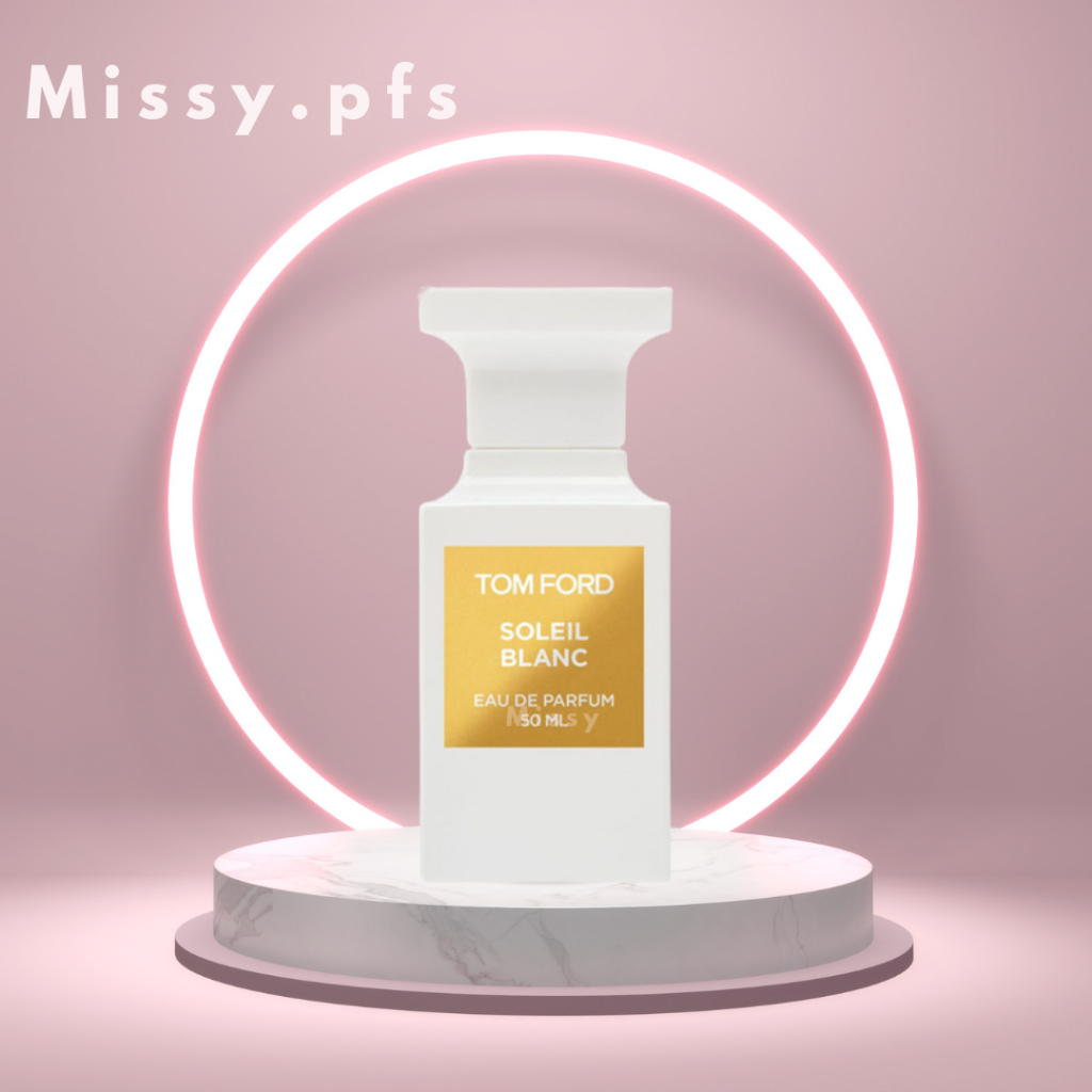 Nước hoa dùng thử Tom Ford Soleil Blanc Test 5ml/10ml/20ml - 𝕞𝕚𝕤𝕤𝕪 𝕡𝕖𝕣𝕗𝕦𝕞𝕖𝕤