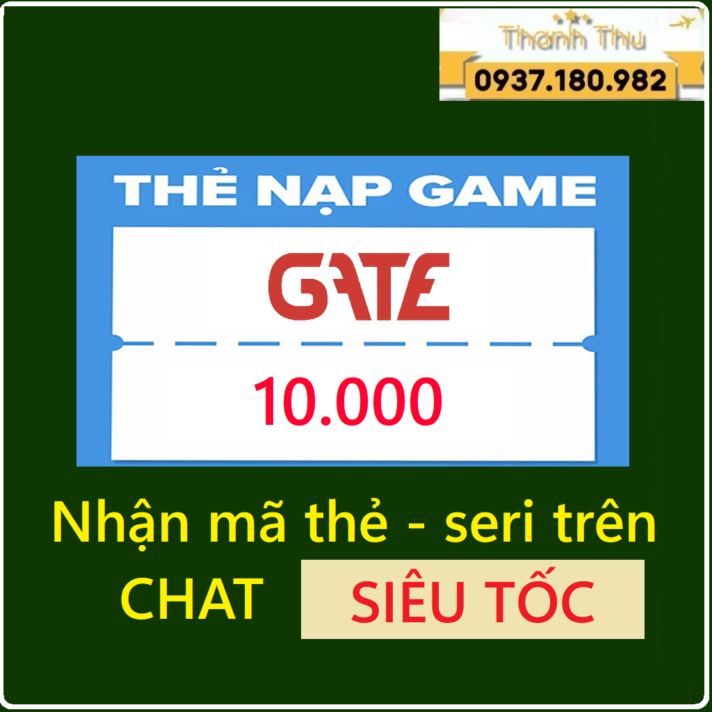 Mã thẻ Gate 10K