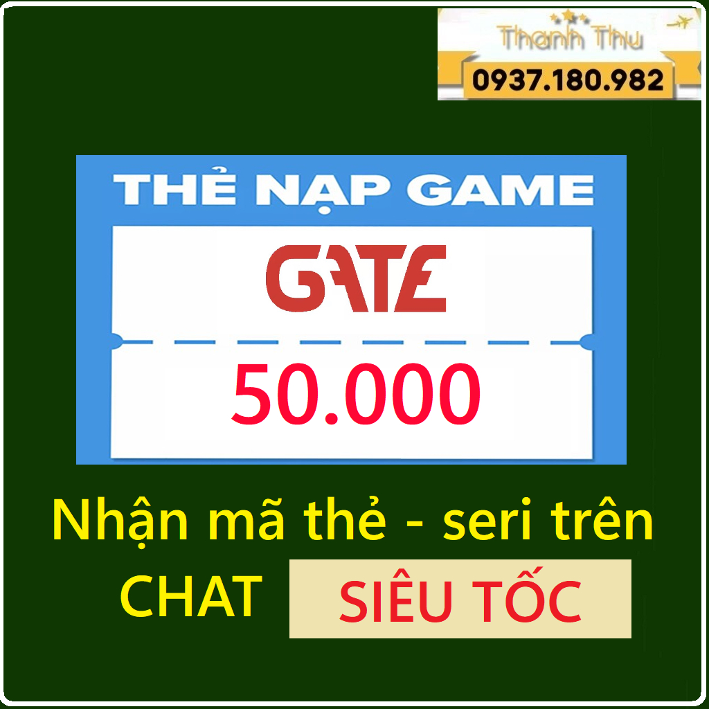 Mã thẻ Gate 50K