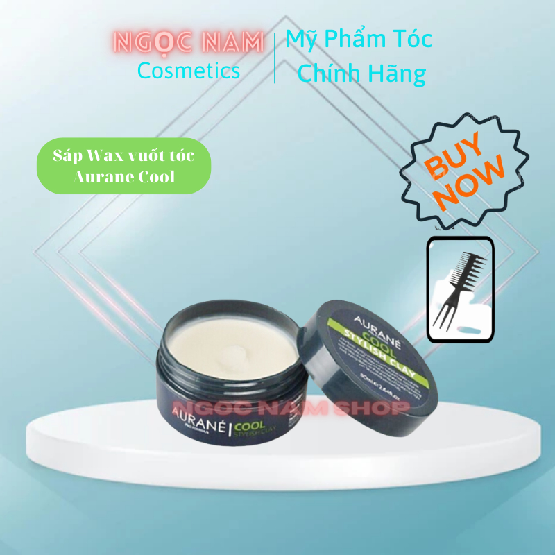 Sáp vuốt tóc Aurane Cool Stylish Clay 80ml nhập khẩu Chính Hãng 100% Pháp