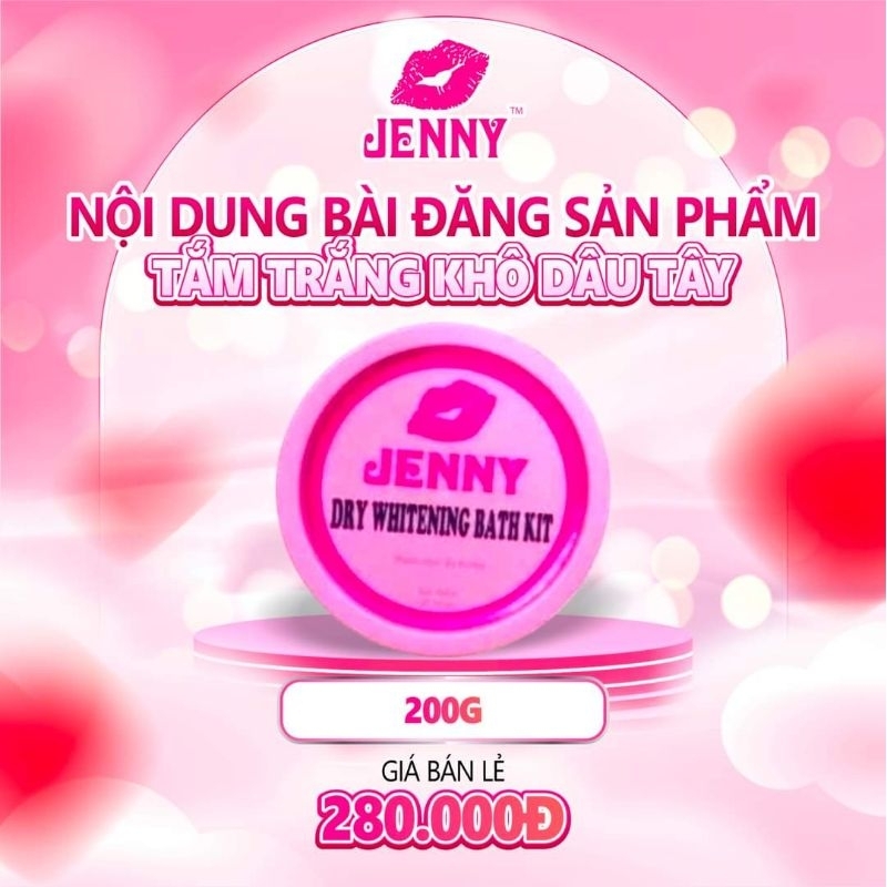TẮM TRẮNG KHÔ DÂU TÂY JENNY