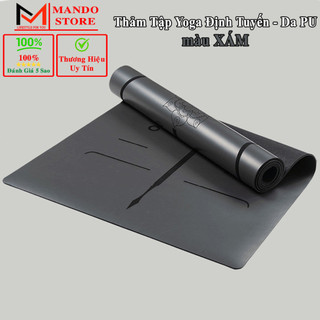 [Màu XÁM] Thảm Yoga Định Tuyến Da PU - Màu Xám - Thảm Tập Yoga Vân Định Tuyến Tập Gym Tập Thể Thao Chông Trượt Cao Cấp