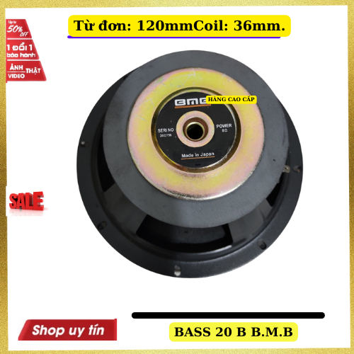 Loa bass 20 BMB  từ 125 công suất 200w gân mút chất lượng cao- giá 1 loa