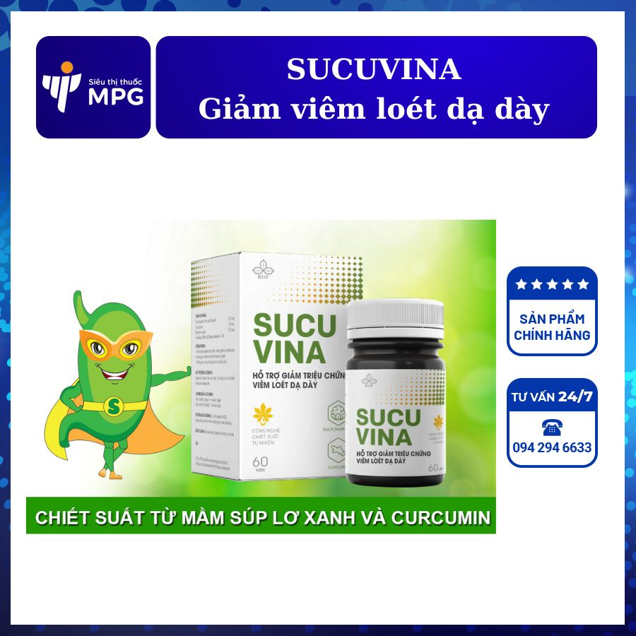 Sucuvina Hỗ trợ làm giảm viêm loét dạ dày tá tràng do vi khuẩn HP