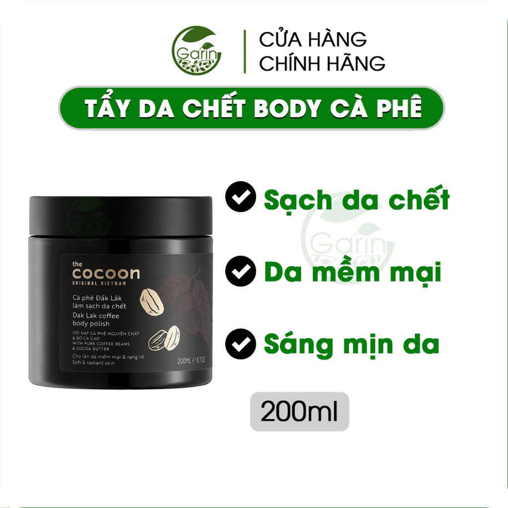 Tẩy tế bào chết body cà phê đắk lắk Cocoon trắng da Garin cafe làm sạch da chết cơ thể 200ml