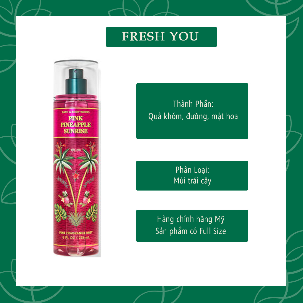 Pink Pineapple Sunrise - Xịt thơm toàn thân body mist khác Bath & Body Works - fresh you