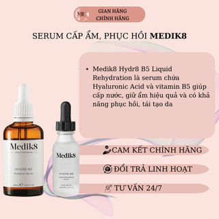 Serum cấp ẩm phục hồi và tái tạo da medik8 hydr8 b5 hydration