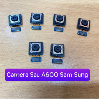 Camera Sau samsung A600,thay thế