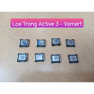 Loa trong active 3/star /star 3/star 4/joy 2 /joy 3 vsmart