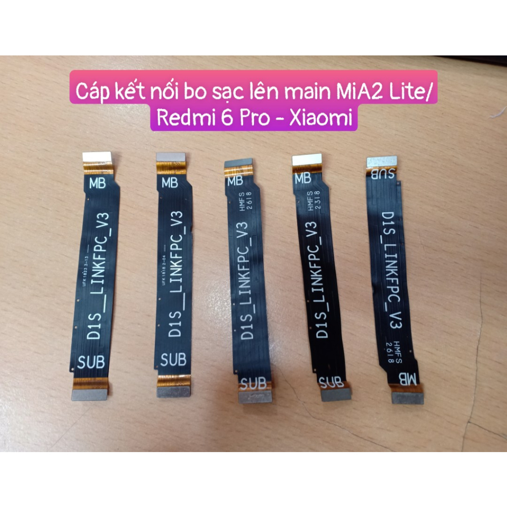 Cáp kết Nối Bo sạc lên main MiA2 Lite/Redmi 6 pro Xiaomi