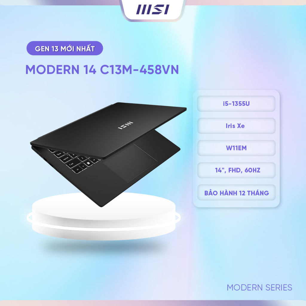 MSI Laptop Văn phòng Modern 14 C13M-458VN|i5-1355U|Iris Xe|DDR4 8GB|512GB SSD|14" FHD, 60Hz