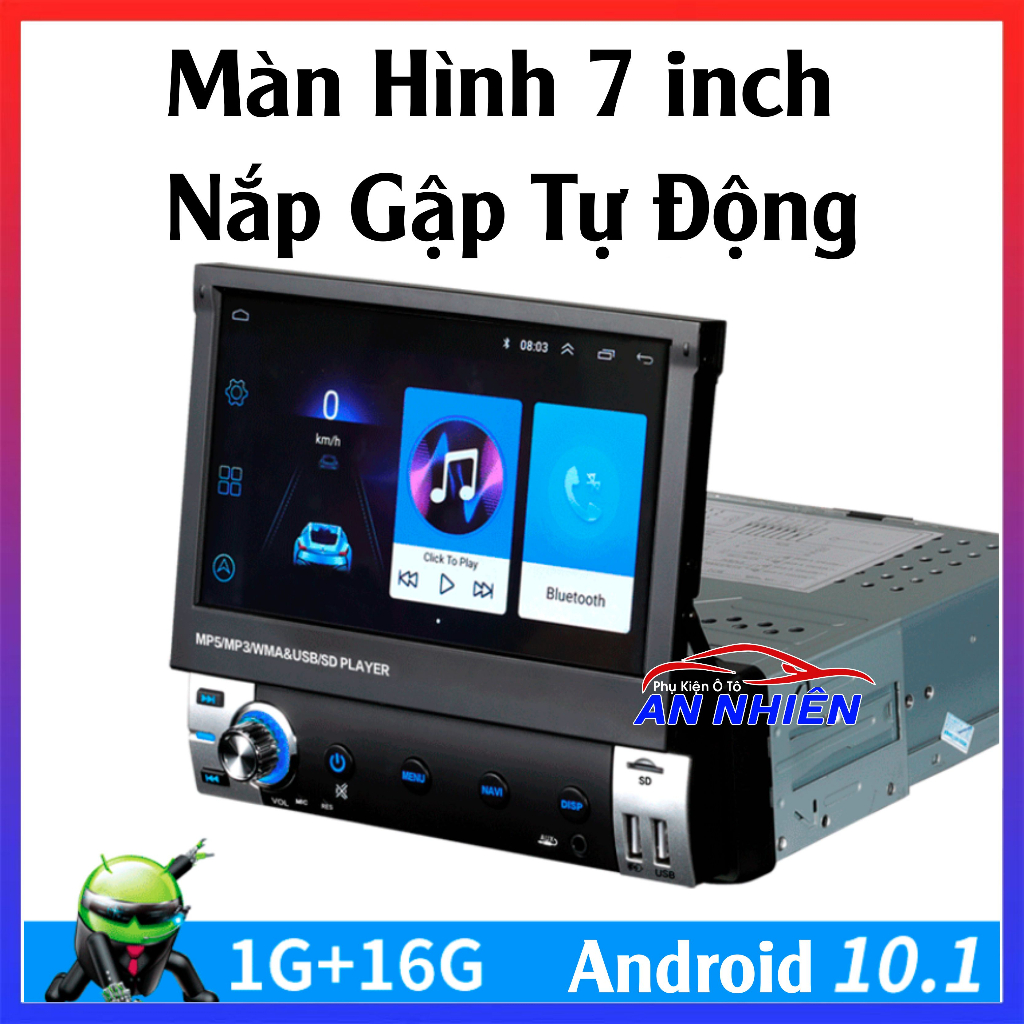 Màn Hình Android 7 inch Kéo Gập Đóng Mở Màn Hình - DVD Android Đóng Mở Màn Hình Tiện Lợi, Gọn Gàng