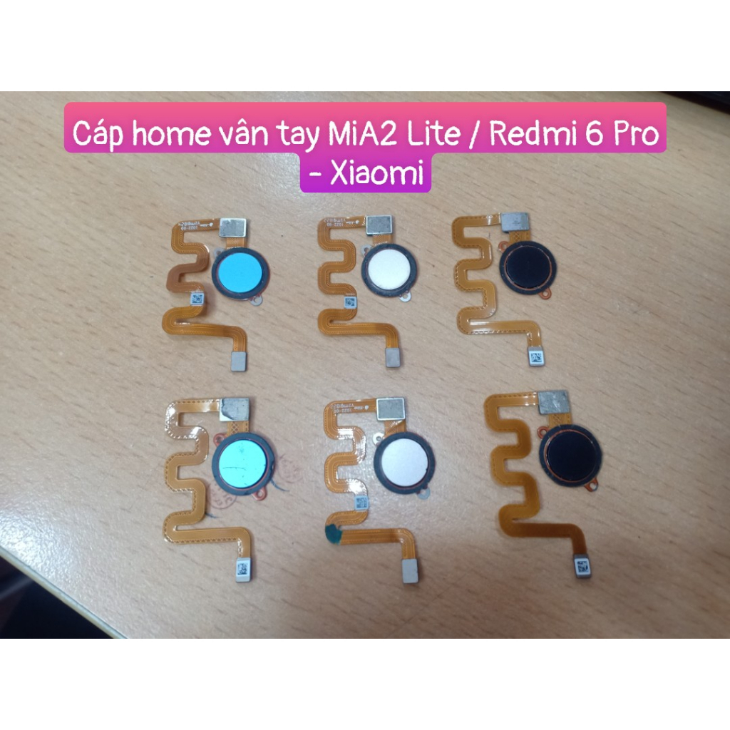 Cáp Home vân Tay MiA2 Lite/redmi 6 pro Xiaomi (Zin Tháo Máy)