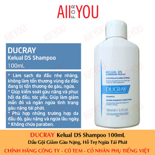 Ducray kelual ds shampoo 100ml - dầu gội giảm gàu nặng, giảm ngứa, hỗ trợ ngừa tái phát.