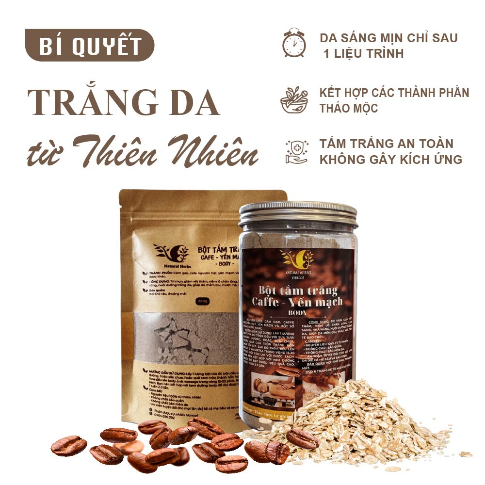 Tắm trắng [COMBO] Bột tắm trắng tinh chất cafe yến mạch 500g + Bột tắm trắng thuốc bắc dưỡng da body 500g VanCoi