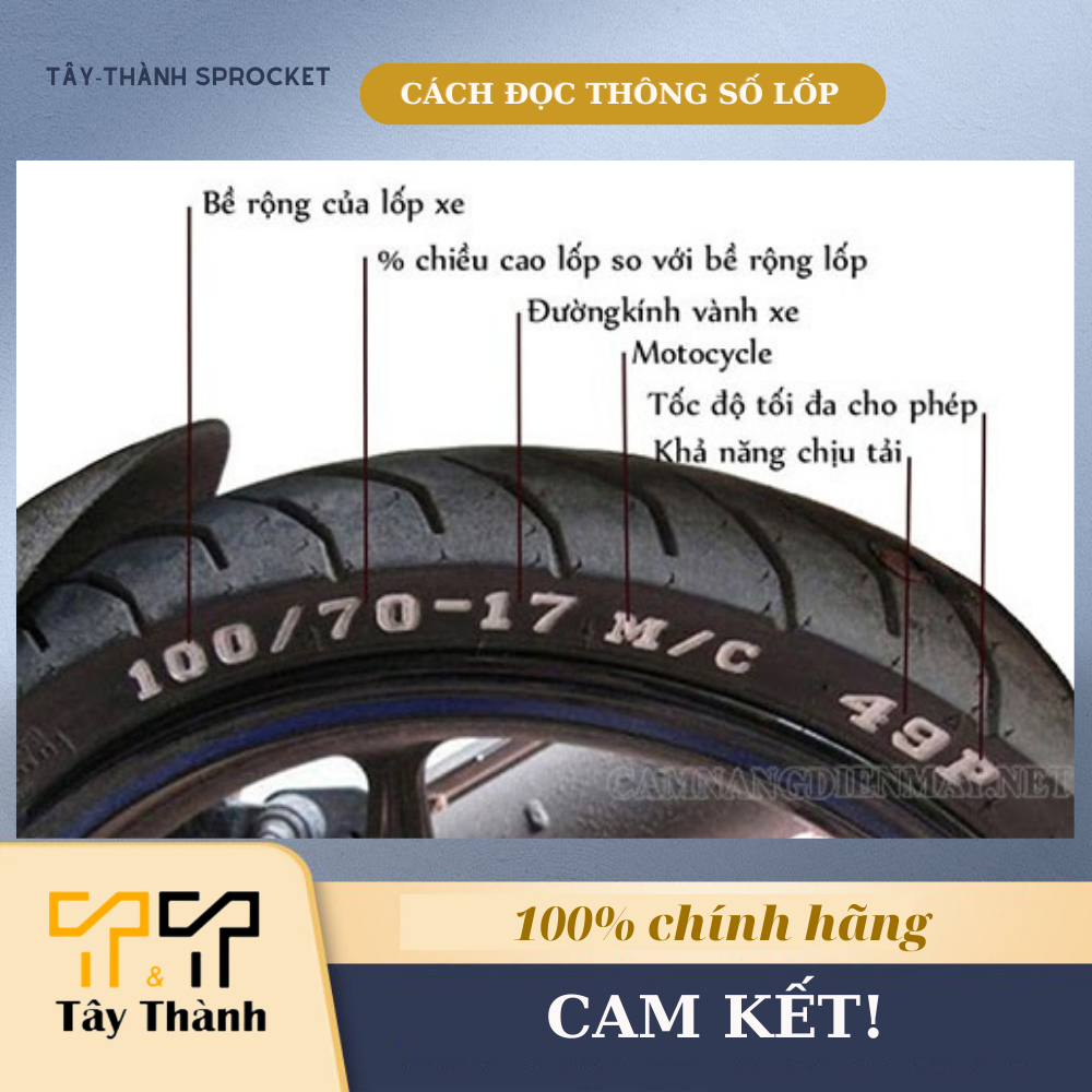 Lốp xe máy hàng nhập khẩu có đầy đủ thông số. Shop Tây Thành chuyên vỏ xe máy, nhông sên dĩa