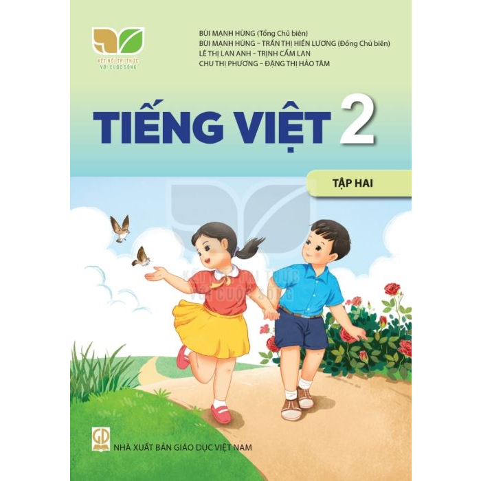 Tiếng Việt Lớp 2 Tập 2 - Kết Nối Tri Thức Với Cuộc Sống