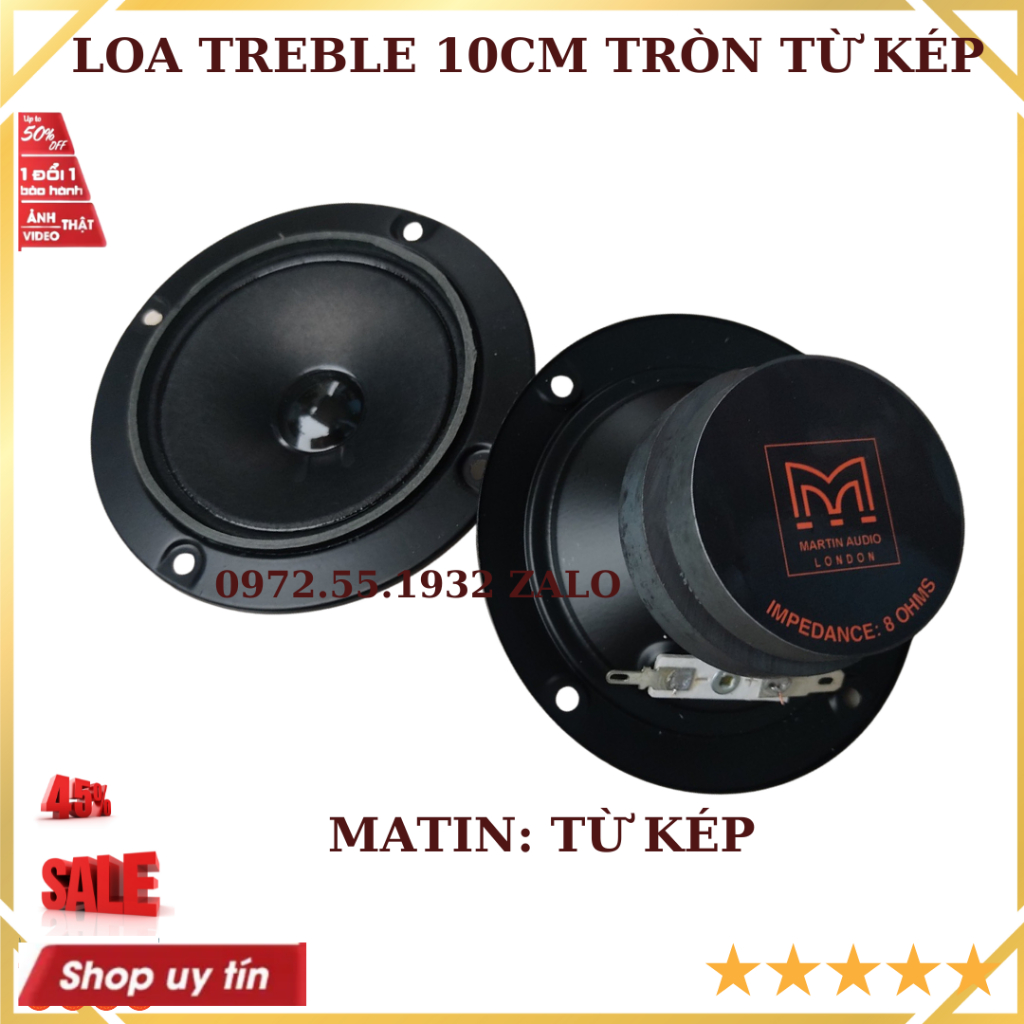Loa treble tròn 10cm Matin cao cấp từ đôi công suất 150w giá 1 chiếc