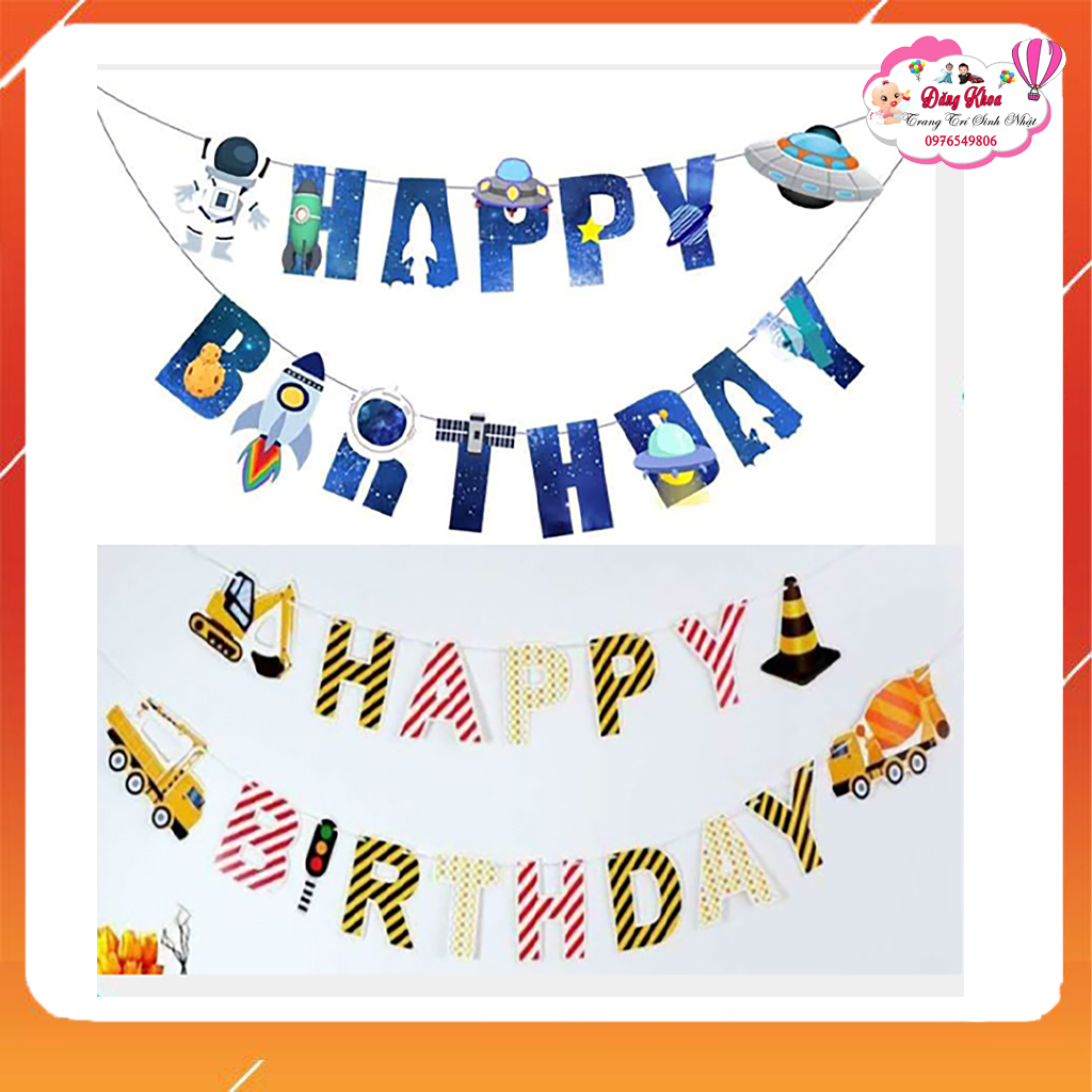 Dây Cờ Sinh Nhật Happy Birthday Phi Hành Gia ,ô tô Phụ Kiện Trang Trí Sinh Nhật Siêu CuTe, Decor Tiệc ..
