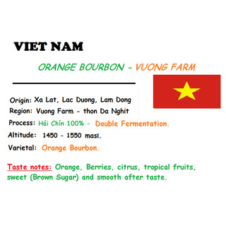 Specialty coffee - hạt - 2 túi 250 gam - orange bourbon vương farm - double fermentation.- limited.