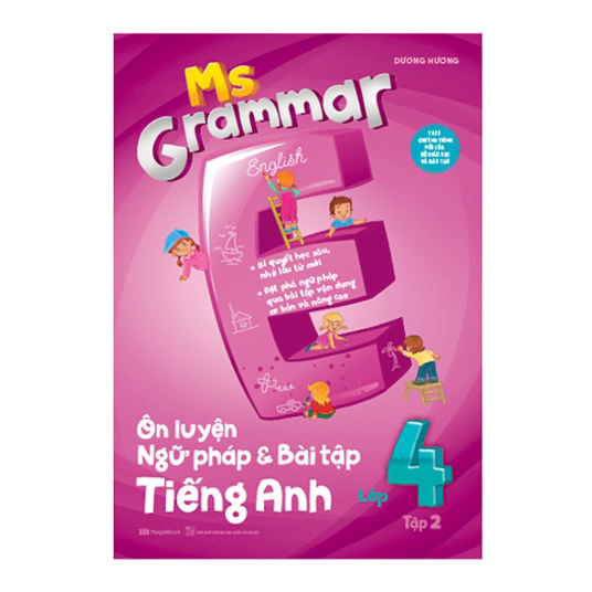 Sách - Ms Grammar Ôn luyện Ngữ pháp và Bài tập tiếng Anh lớp 4, tập 2