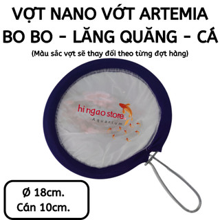 Vợt Nano vớt bobo, artemia, lăng quăng , cá - Phụ kiện cá cảnh | Hingaostore.